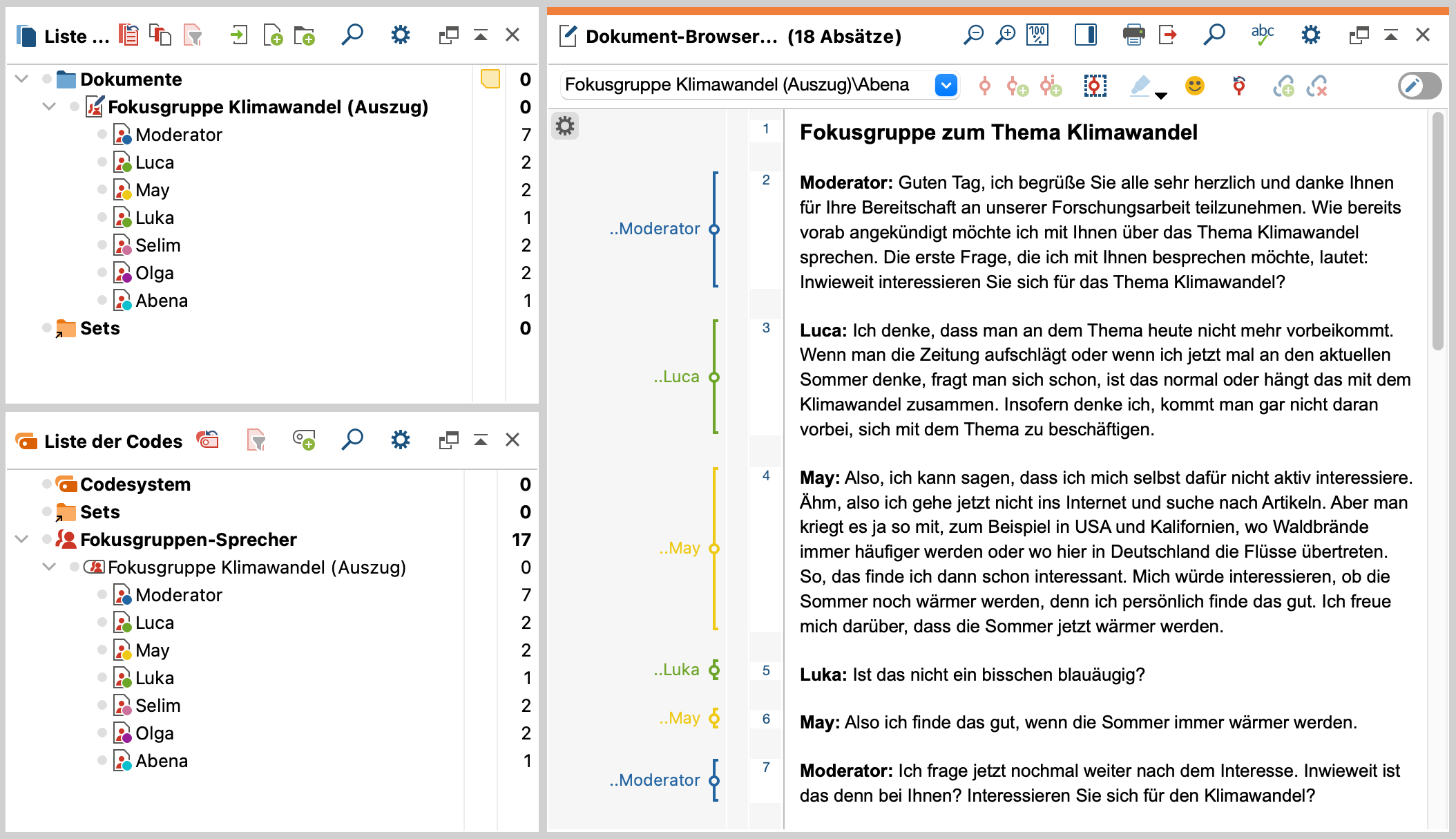 MAXQDA-Ansicht nach dem Import eines Fokusgruppen-Transkripts MAXQDA-Ansicht nach dem Import eines Fokusgruppen-Transkripts