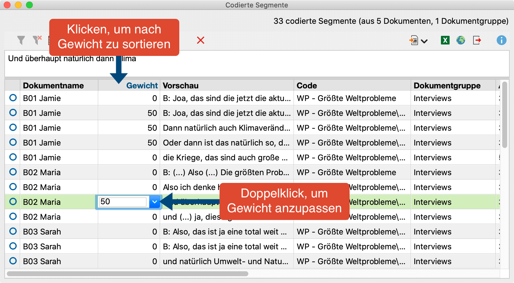 Gewicht in „Übersicht codierte Segmente“ ändern Gewicht in „Übersicht codierte Segmente“ ändern