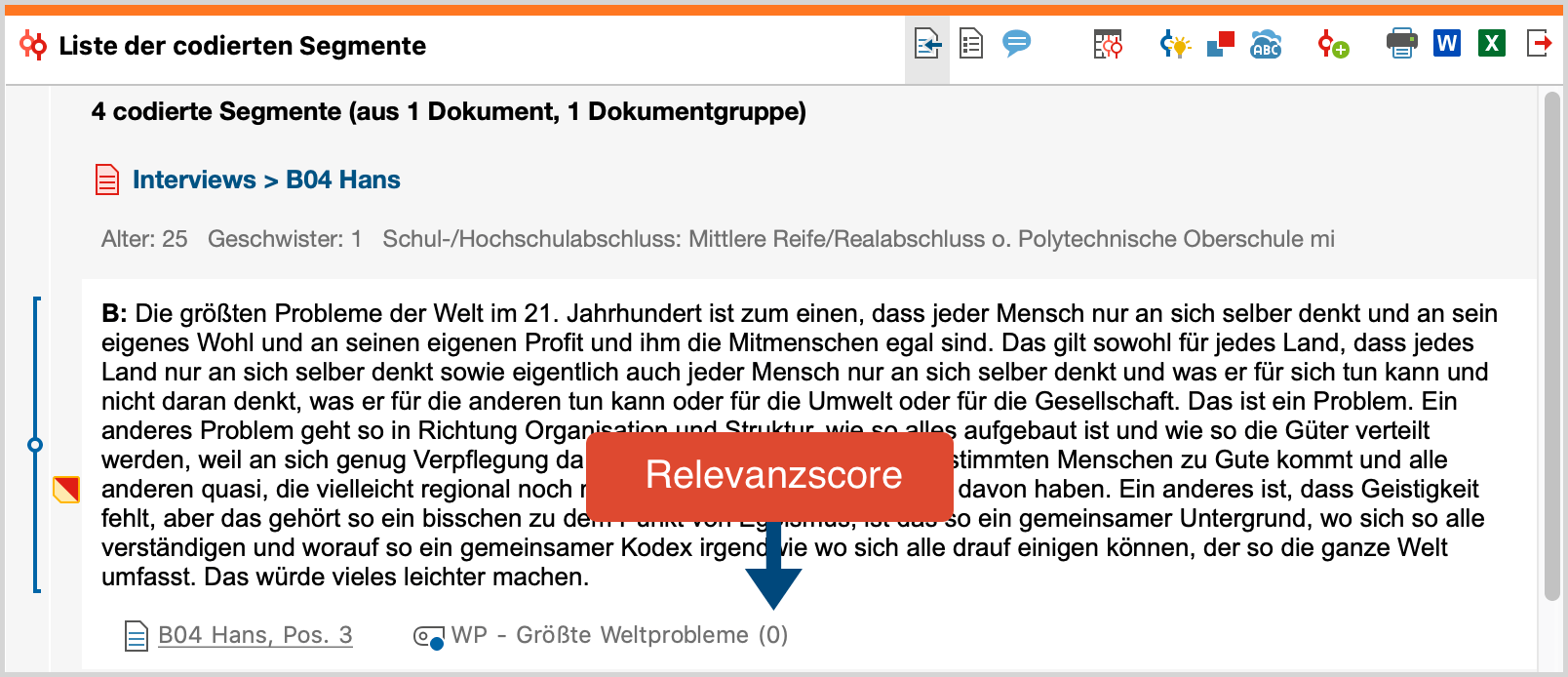Gewichtungsangabe (Relevanzscore) in der „Liste der codierten Segmente“ Gewichtungsangabe (Relevanzscore) in der „Liste der codierten Segmente“
