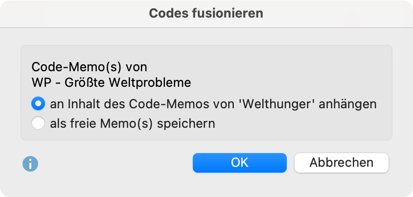 Optionen für den Memoinhalt beim Fusionieren von Codes Optionen für den Memoinhalt beim Fusionieren von Codes