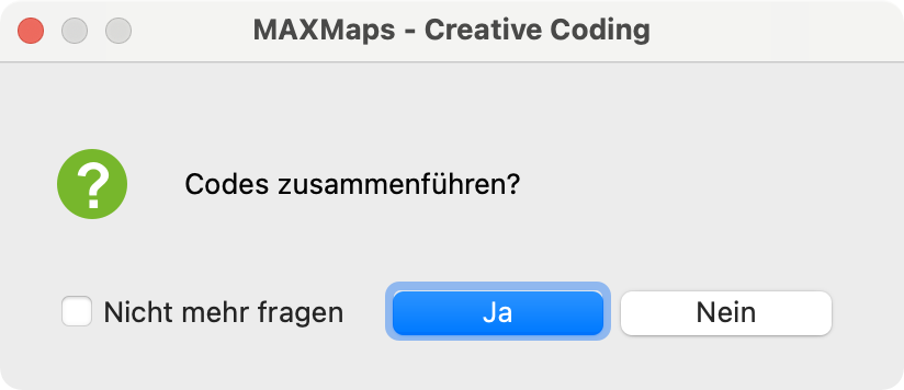 Nachfrage beim Zusammenführen von Codes Nachfrage beim Zusammenführen von Codes