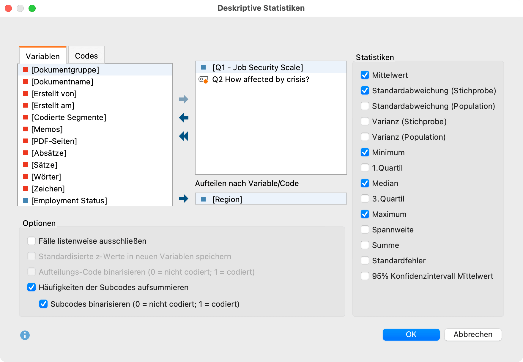 Variablen, Codes und Optionen für die deskriptive Statistik auswählen Variablen, Codes und Optionen für die deskriptive Statistik auswählen