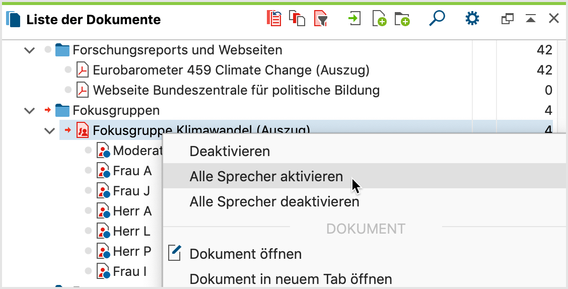 Alle Sprecher einer Fokusgruppe aktivieren Alle Sprecher einer Fokusgruppe aktivieren
