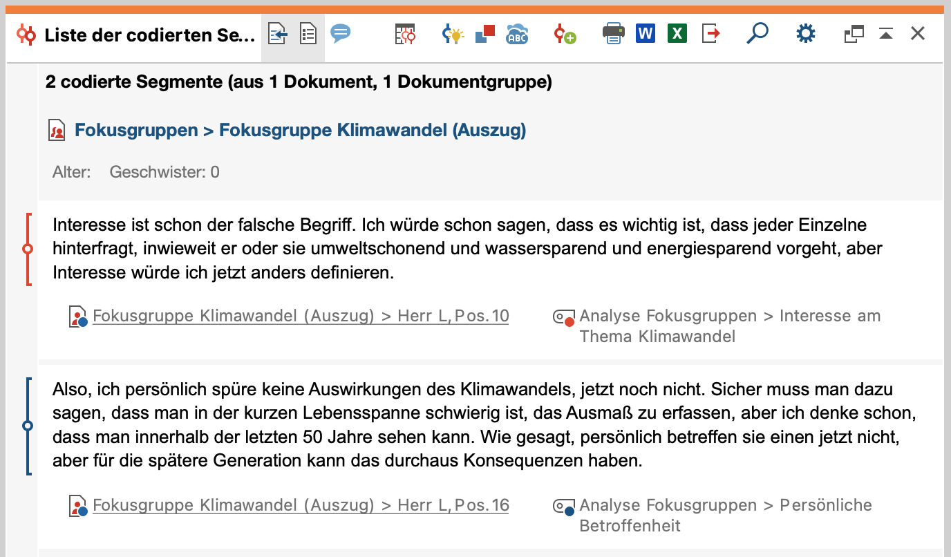 Aussagen eines Teilnehmenden zu einem Thema in der „Liste der codierten Segmente“ Aussagen eines Teilnehmenden zu einem Thema in der „Liste der codierten Segmente“