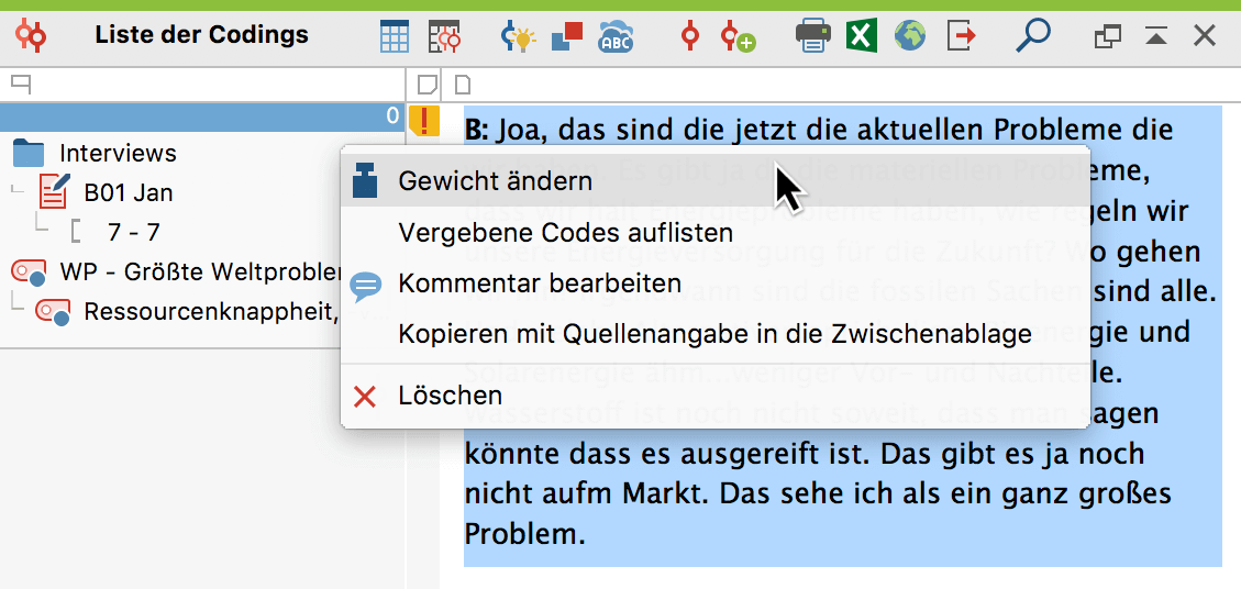 Coding-Gewicht per Kontextmenü im Fenster „Liste der Codings“ ändern Coding-Gewicht per Kontextmenü im Fenster „Liste der Codings“ ändern