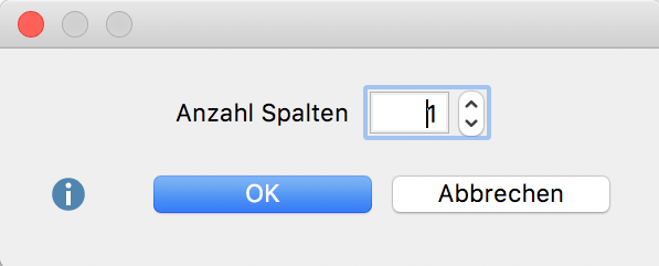 Anzahl der Spalten für die Tabelle wählen Anzahl der Spalten für die Tabelle wählen