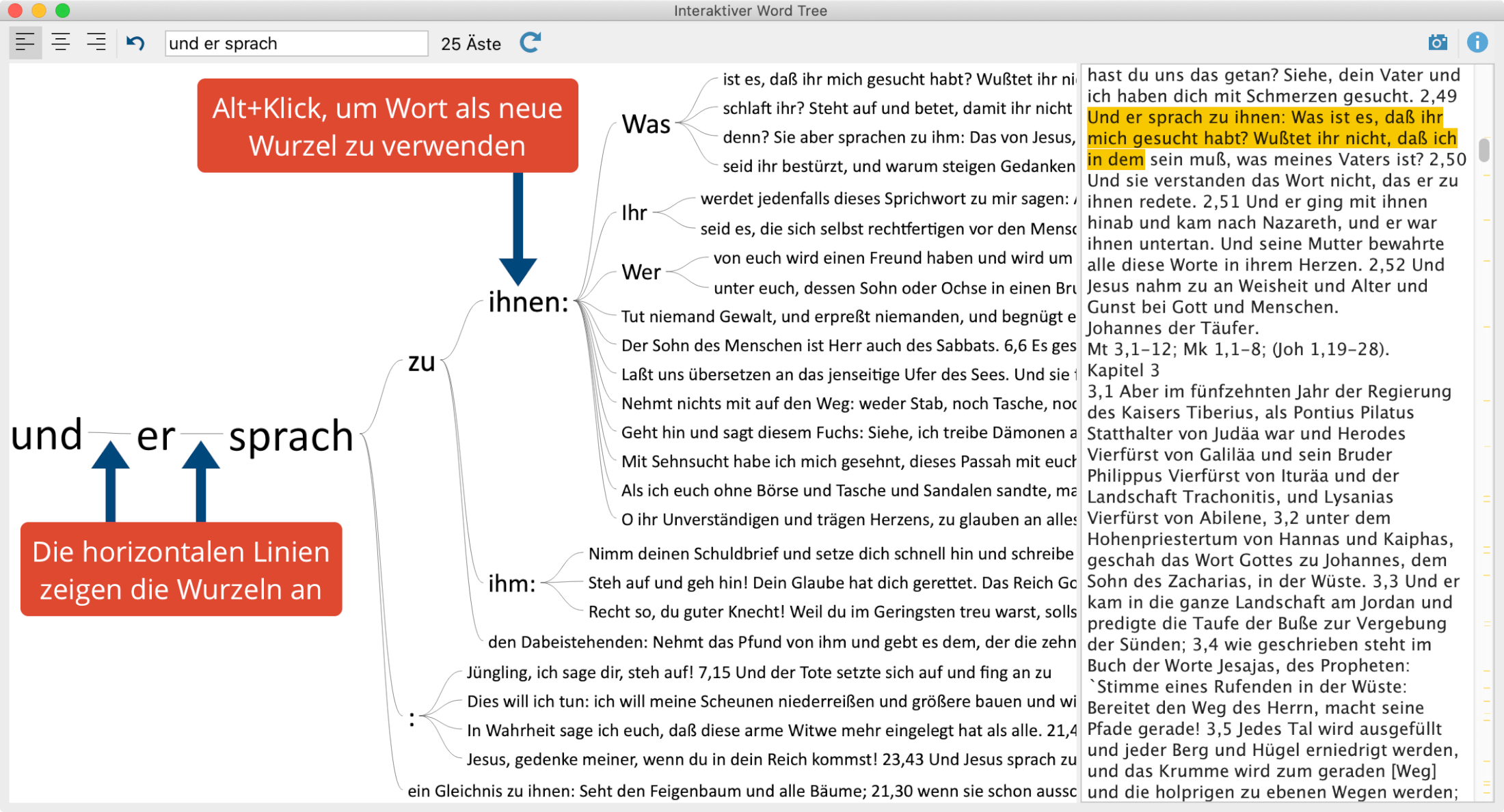 Veränderte Ansicht des Word Trees: die aktuelle Wurzel ist jetzt „Und er sprach“ Veränderte Ansicht des Word Trees: die aktuelle Wurzel ist jetzt „Und er sprach“