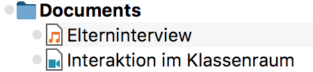Audio- und Videodatei in der „Liste der Dokumente“ Audio- und Videodatei in der „Liste der Dokumente“